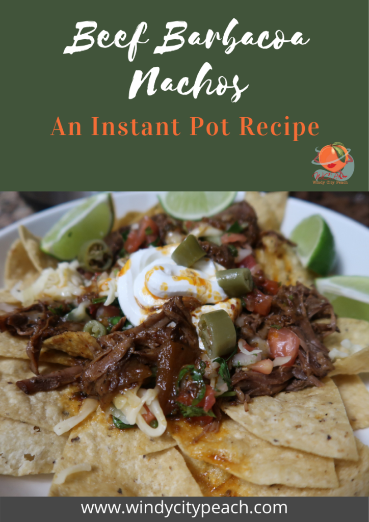 How to Make Beef Barbacoa Nachos in the instant pot 